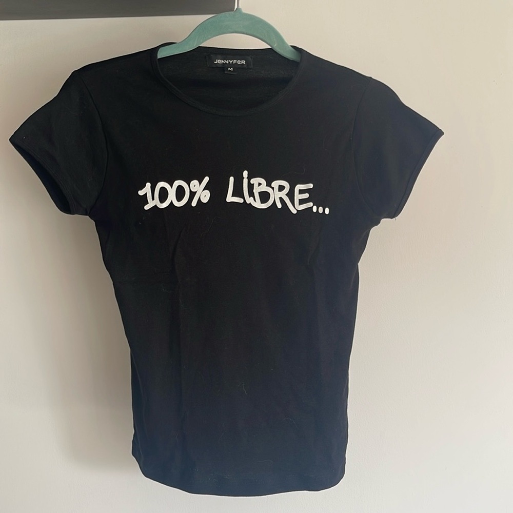 100% Libre….De La Resteri ! Tshirt.